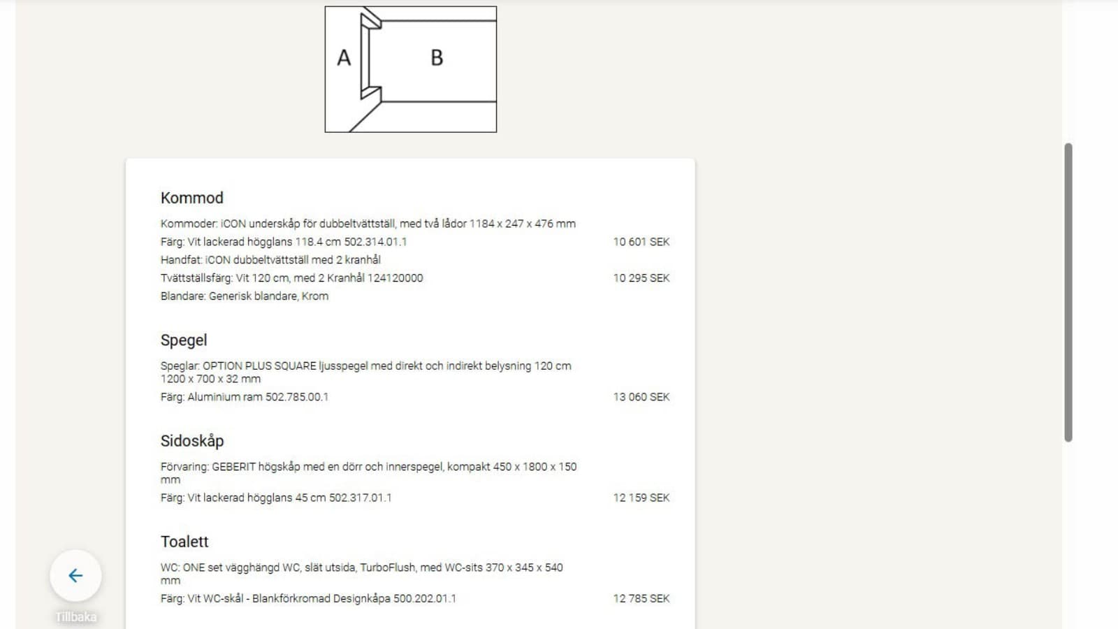 Sammanfattning över dina produktval med Geberit Designverktyg Sammanfattning över dina produktval med Geberit Designverktyg